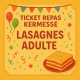 1 Repas Lasagnes Adulte